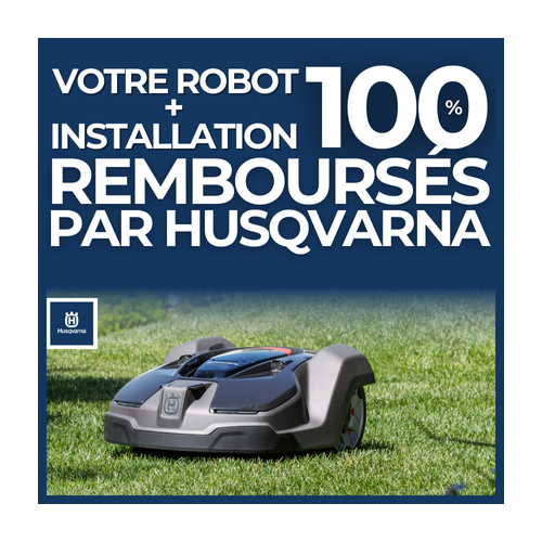 Votre robot et son installation 100% remboursé