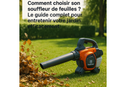 Comment choisir son souffleur de feuilles ? Le guide complet pour entretenir votre jardin efficacement